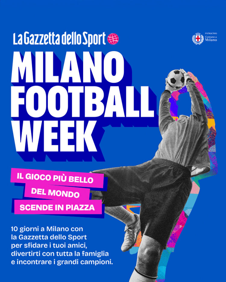 Milano Football Week