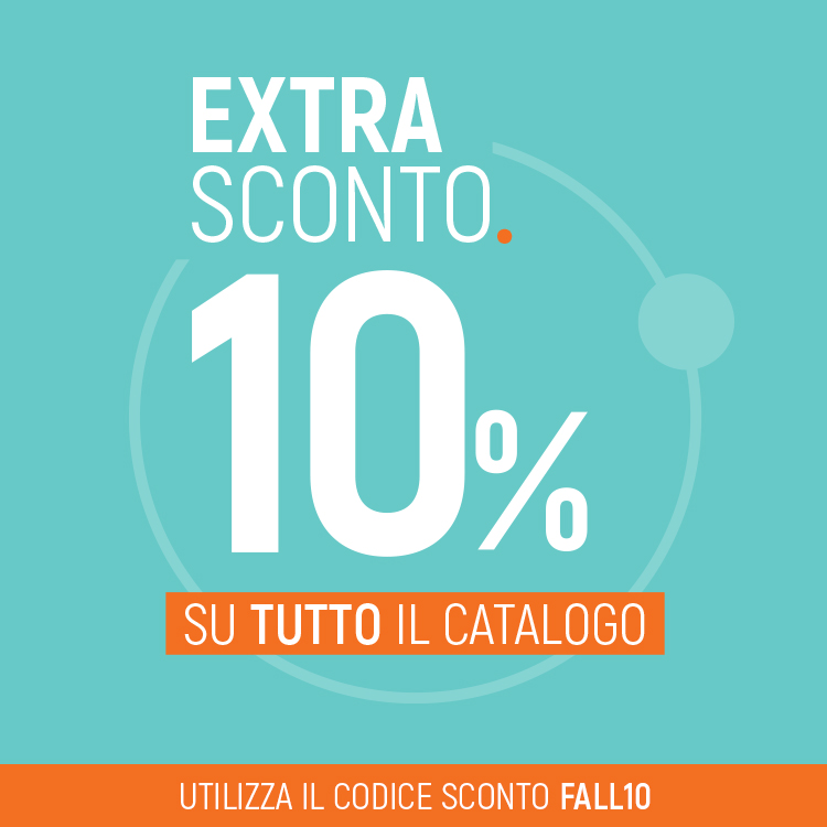 Extra Sconto 10% su tutto il catalogo