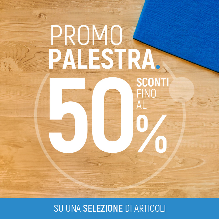 Promo Palestra: Sconti fino al 50% su una selezione di articoli